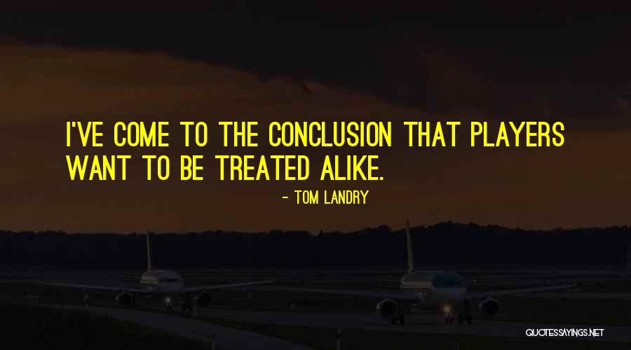 Tom Landry Quotes 443505 Tom Landry Quotes 443505