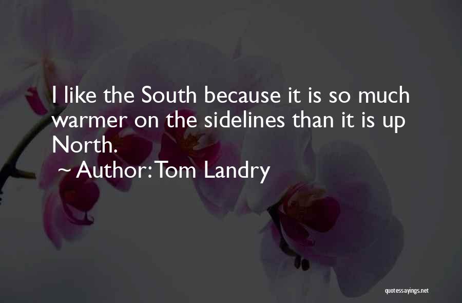 Tom Landry Quotes 614754