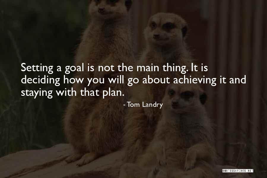 Tom Landry Quotes 923546