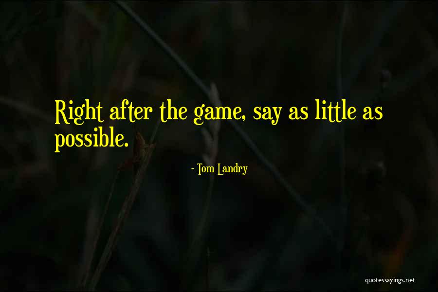 Tom Landry Quotes 983643 Tom Landry Quotes 983643