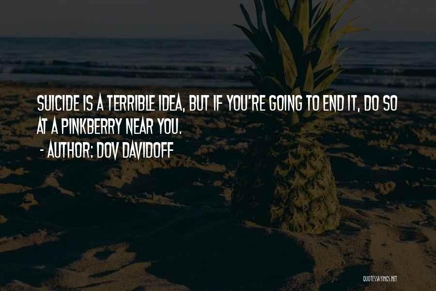 Tom Lanoye Quotes By Dov Davidoff