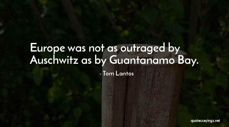 Tom Lantos Quotes 839319