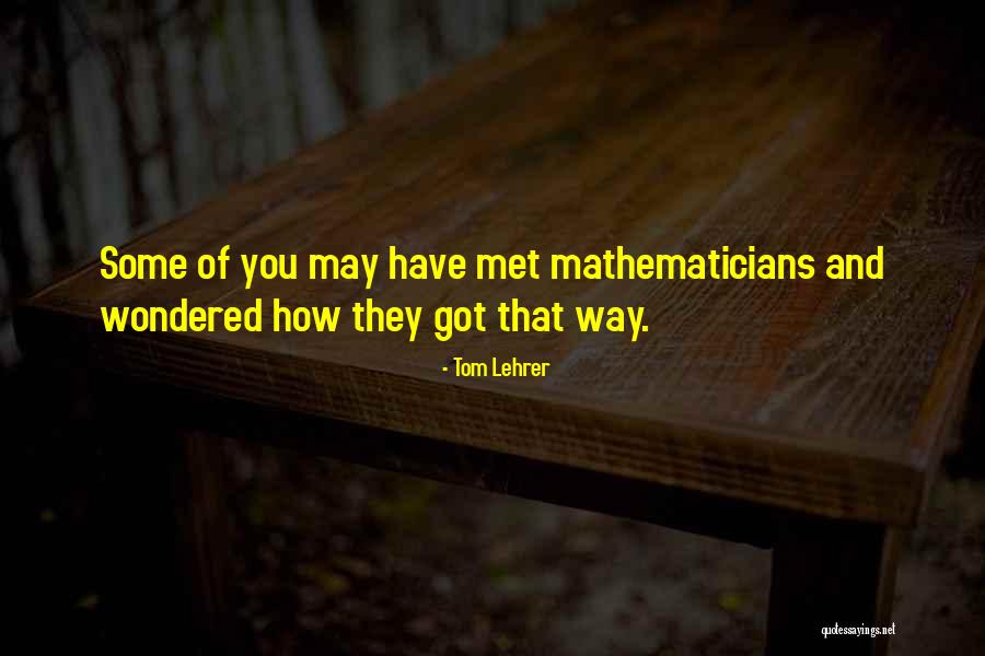 Tom Lehrer Quotes 1000413