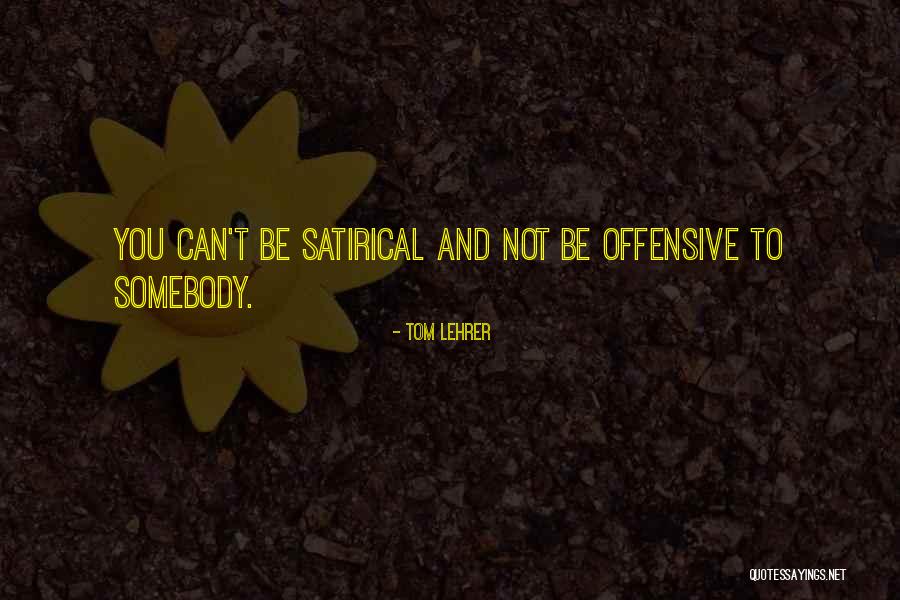 Tom Lehrer Quotes 1087345 Tom Lehrer Quotes 1087345
