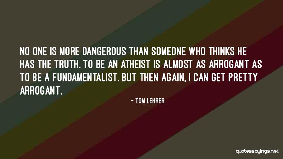 Tom Lehrer Quotes 1486676 Tom Lehrer Quotes 1486676