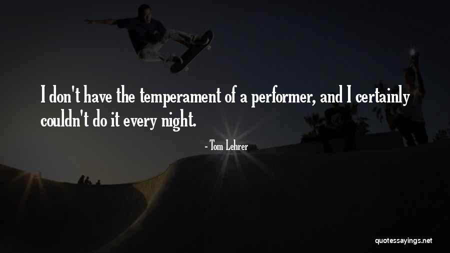 Tom Lehrer Quotes 1667188 Tom Lehrer Quotes 1667188