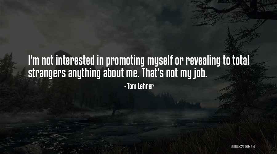 Tom Lehrer Quotes 1881762 Tom Lehrer Quotes 1881762
