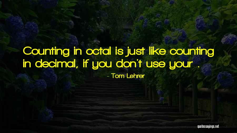 Tom Lehrer Quotes 2237701 Tom Lehrer Quotes 2237701