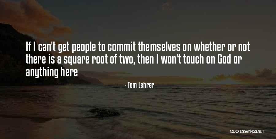 Tom Lehrer Quotes 475234 Tom Lehrer Quotes 475234