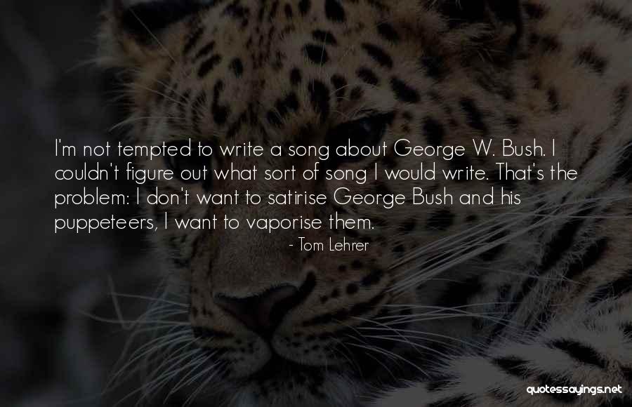 Tom Lehrer Quotes 675484 Tom Lehrer Quotes 675484