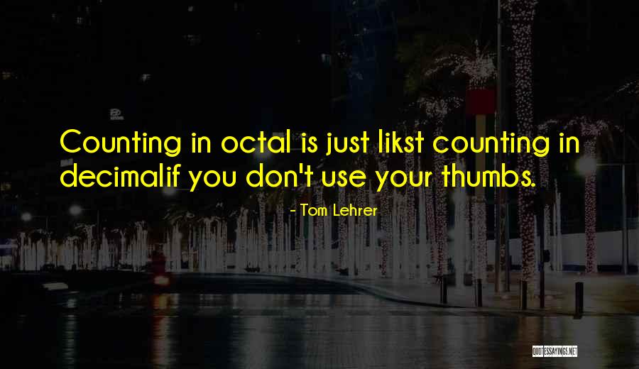 Tom Lehrer Quotes 75351 Tom Lehrer Quotes 75351