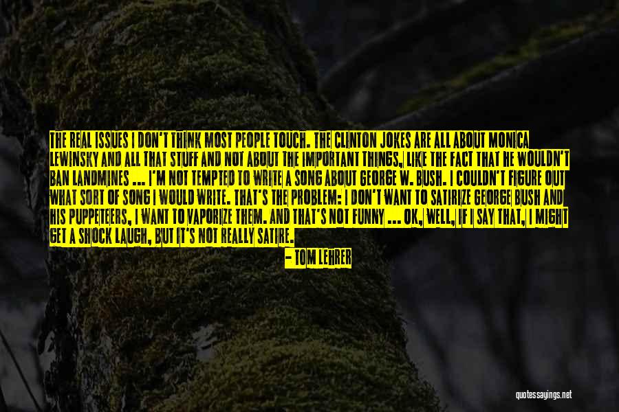 Tom Lehrer Quotes 923597 Tom Lehrer Quotes 923597