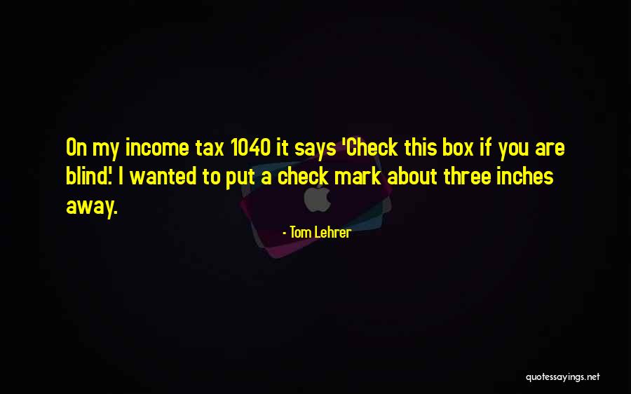 Tom Lehrer Quotes 967069 Tom Lehrer Quotes 967069