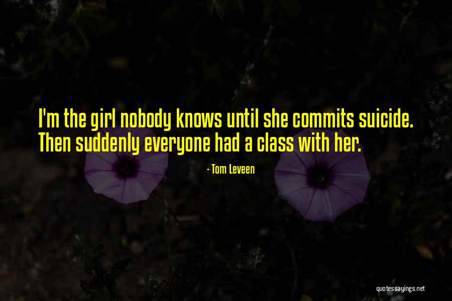 Tom Leveen Quotes 260853 Tom Leveen Quotes 260853