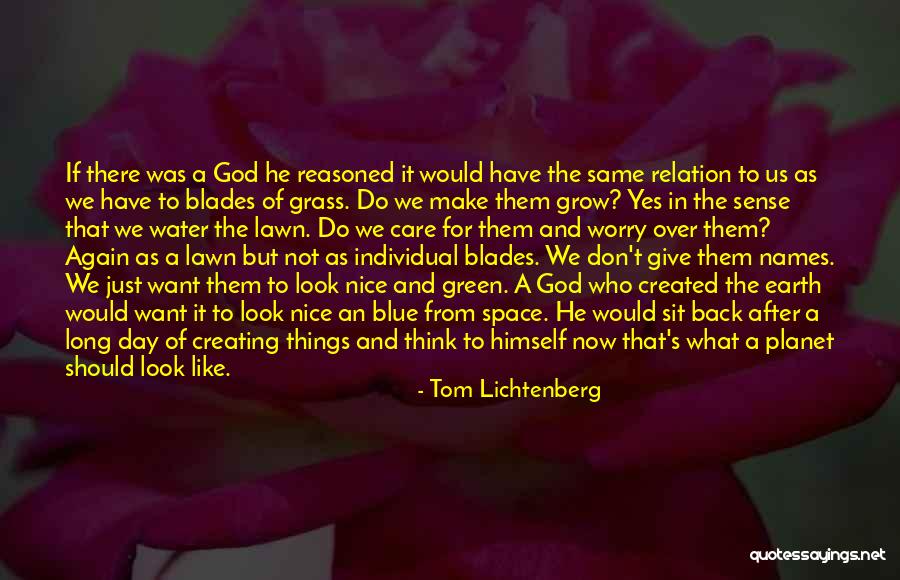 Tom Lichtenberg Quotes 1120633