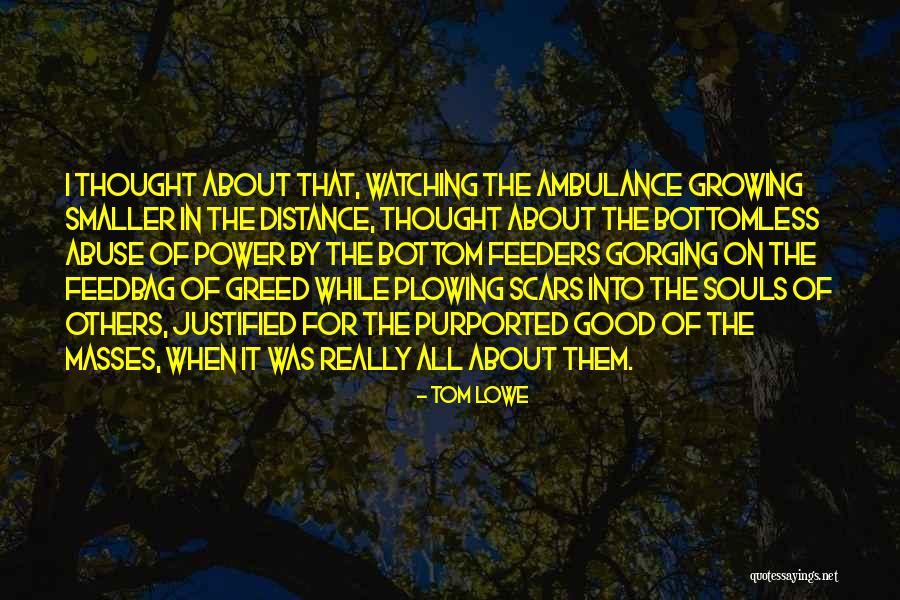 Tom Lowe Quotes 1633236 Tom Lowe Quotes 1633236