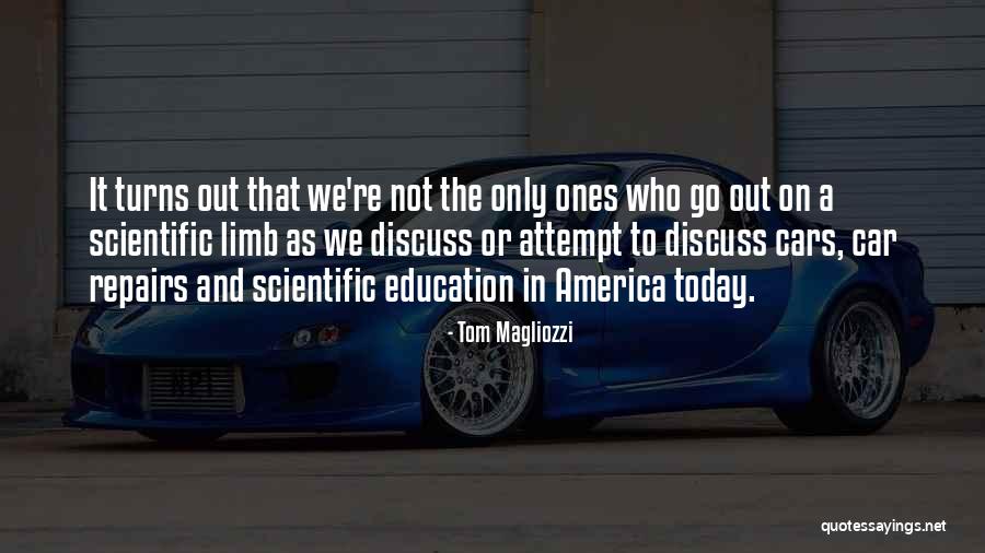 Tom Magliozzi Quotes 1899918