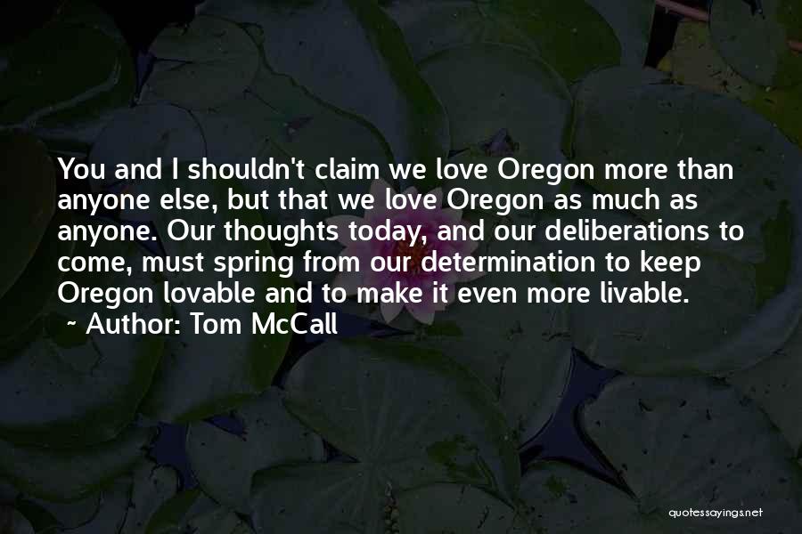 Tom McCall Quotes 1406639