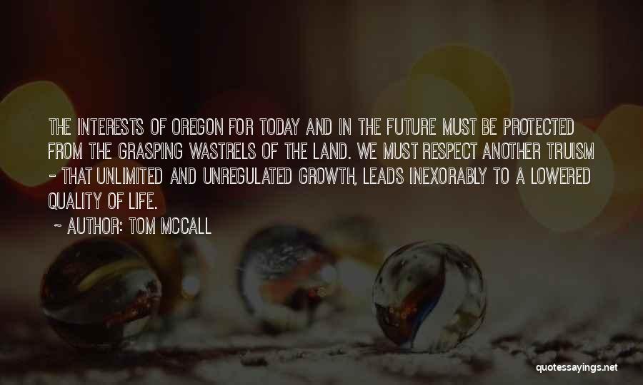 Tom McCall Quotes 680861