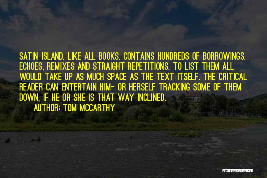 Tom McCarthy Quotes 1131911