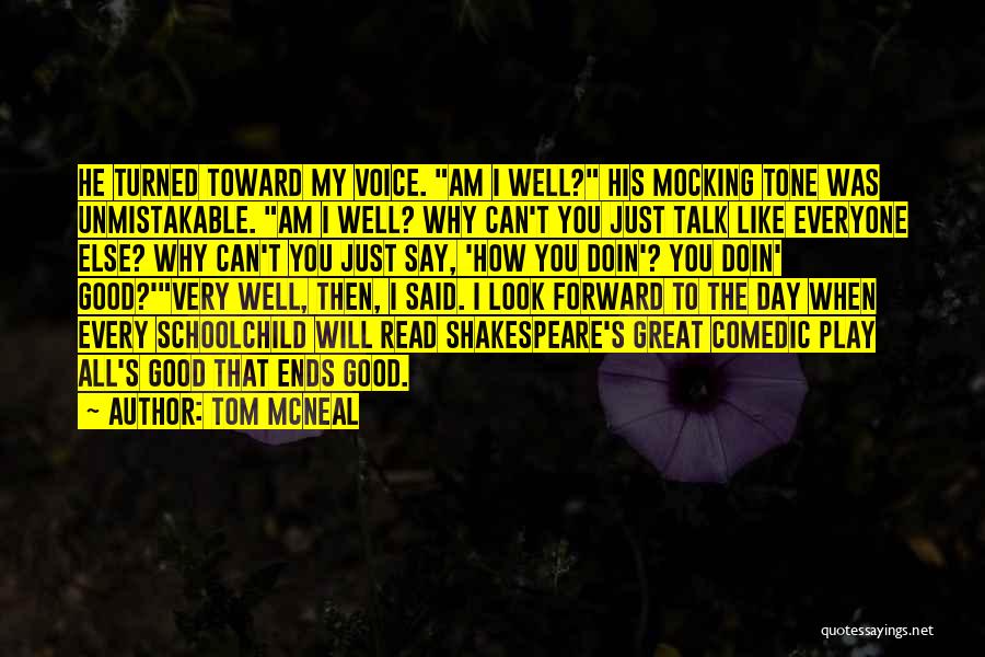 Tom McNeal Quotes 2173446