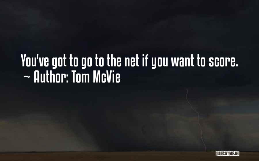 Tom McVie Quotes 1767711