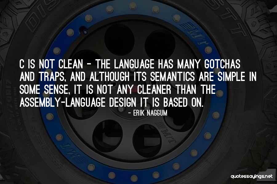 Tom Moore Quotes By Erik Naggum Tom Moore Quotes By Erik Naggum