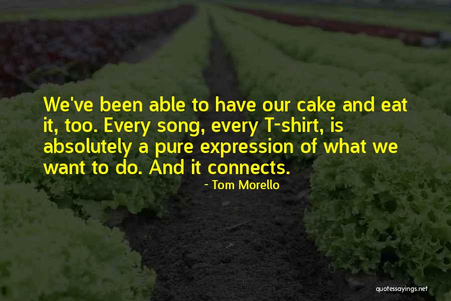 Tom Morello Quotes 1583369 Tom Morello Quotes 1583369