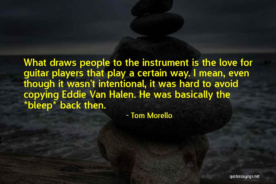 Tom Morello Quotes 307187