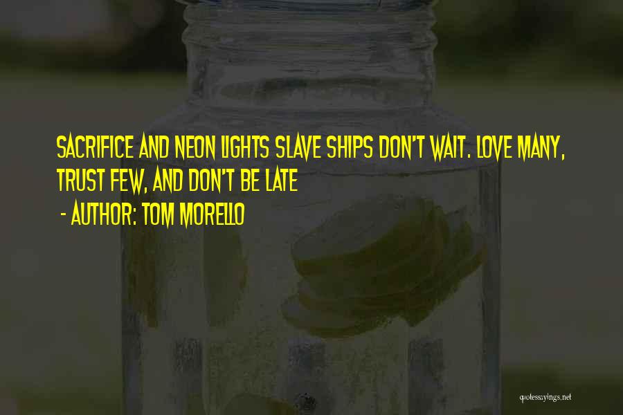 Tom Morello Quotes 604601