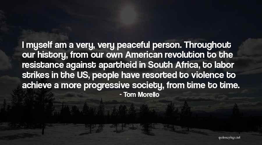 Tom Morello Quotes 765652 Tom Morello Quotes 765652