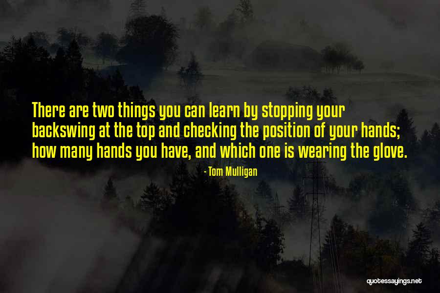 Tom Mulligan Quotes 1069992 Tom Mulligan Quotes 1069992
