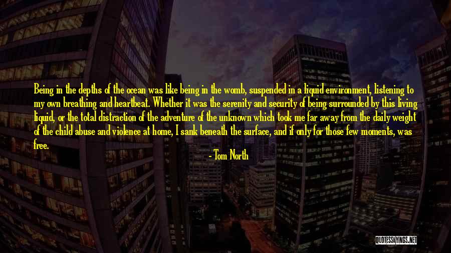 Tom North Quotes 612887