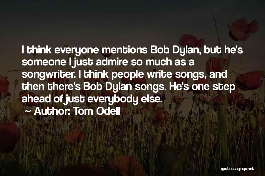 Tom Odell Quotes 1039246