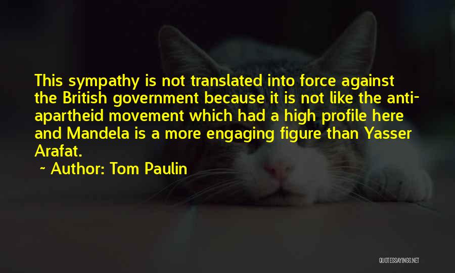 Tom Paulin Quotes 123405