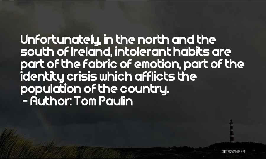 Tom Paulin Quotes 1455536