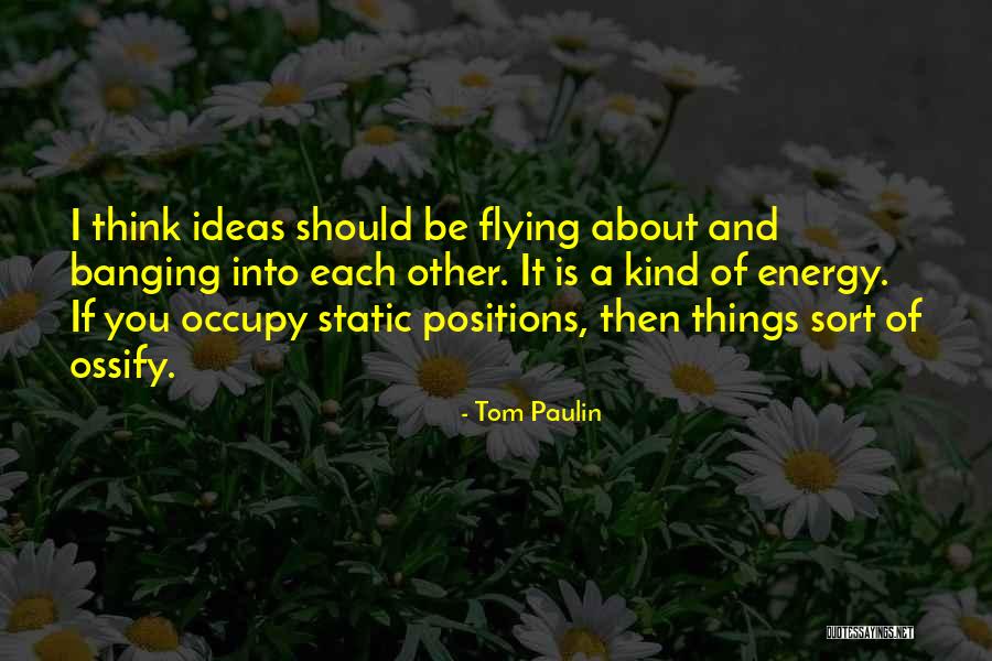 Tom Paulin Quotes 1751627 Tom Paulin Quotes 1751627