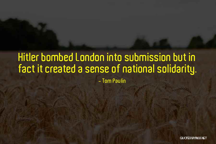 Tom Paulin Quotes 2206379 Tom Paulin Quotes 2206379