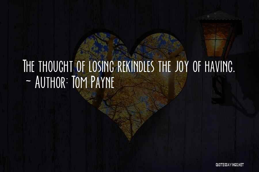 Tom Payne Quotes 122454