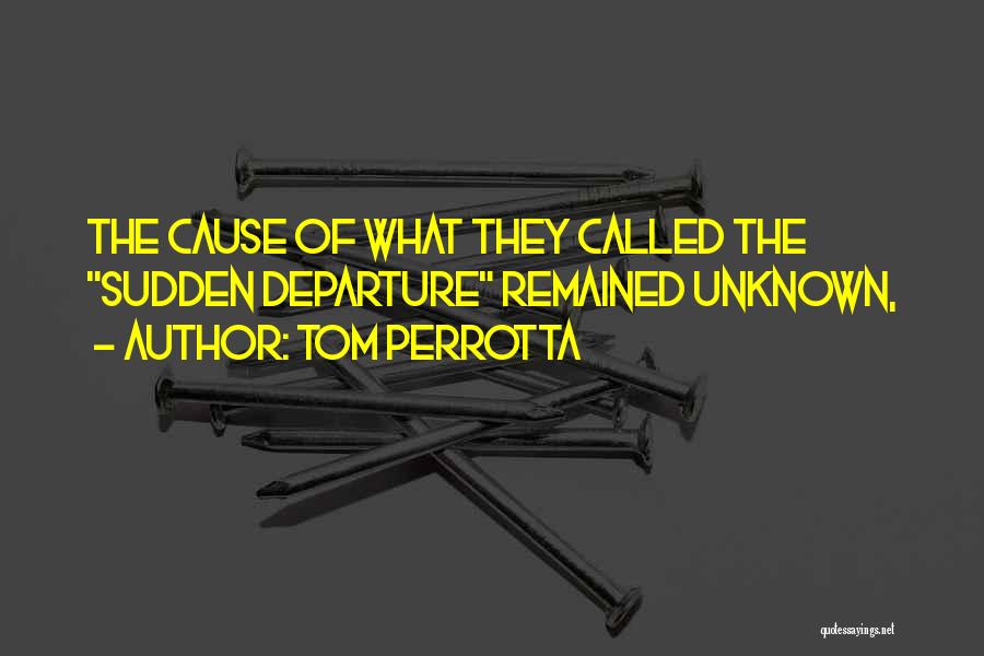 Tom Perrotta Quotes 1228636