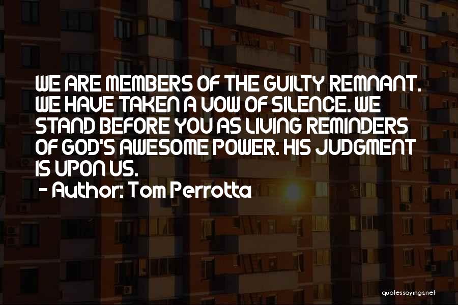 Tom Perrotta Quotes 153513