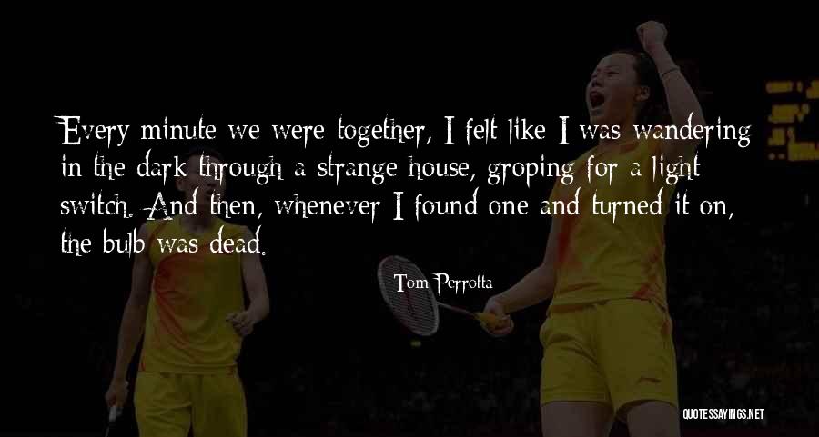Tom Perrotta Quotes 165975 Tom Perrotta Quotes 165975