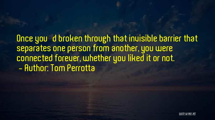 Tom Perrotta Quotes 1744926