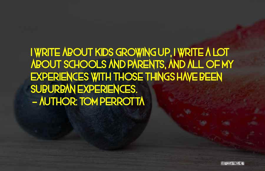 Tom Perrotta Quotes 1832948