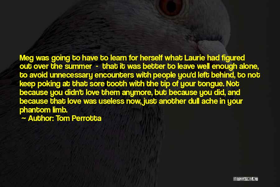 Tom Perrotta Quotes 1944986