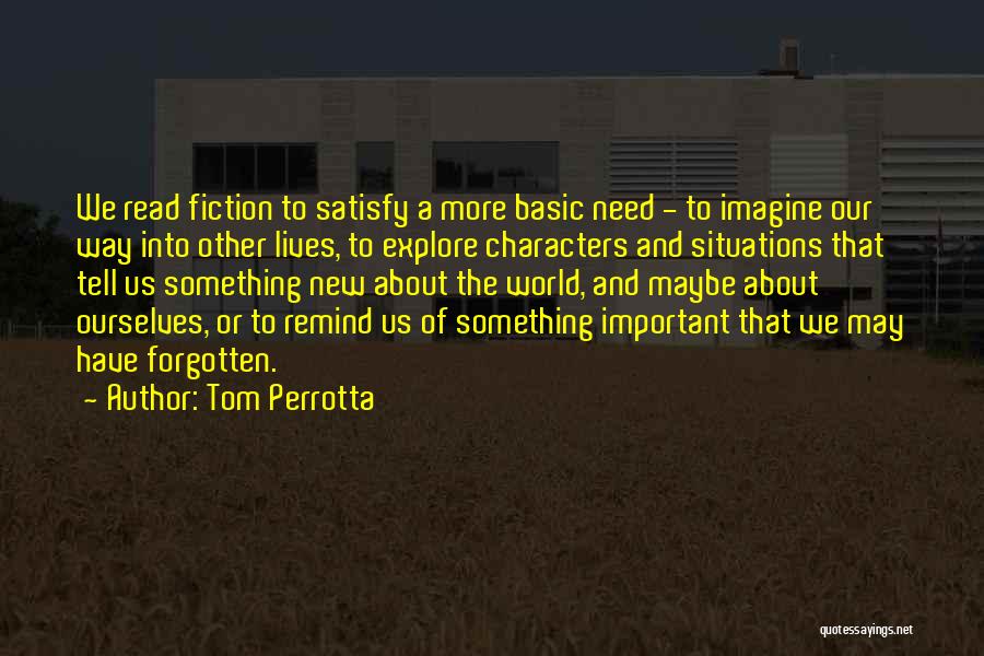 Tom Perrotta Quotes 2239956