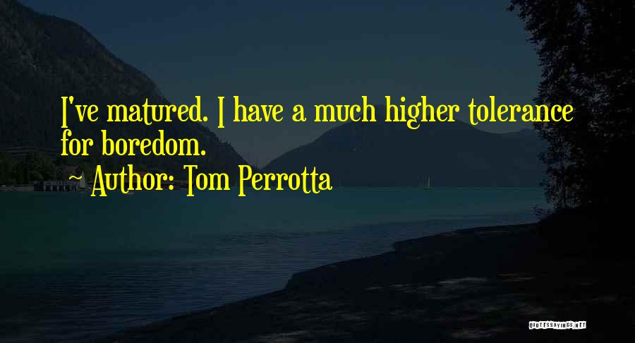 Tom Perrotta Quotes 443760