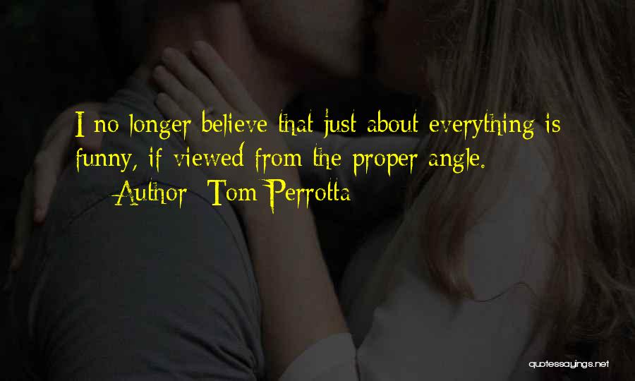 Tom Perrotta Quotes 606150