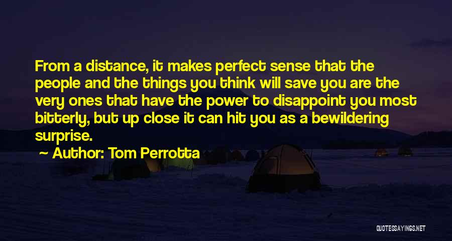 Tom Perrotta Quotes 987812