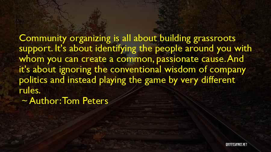Tom Peters Quotes 1223095